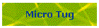 Micro Tug
